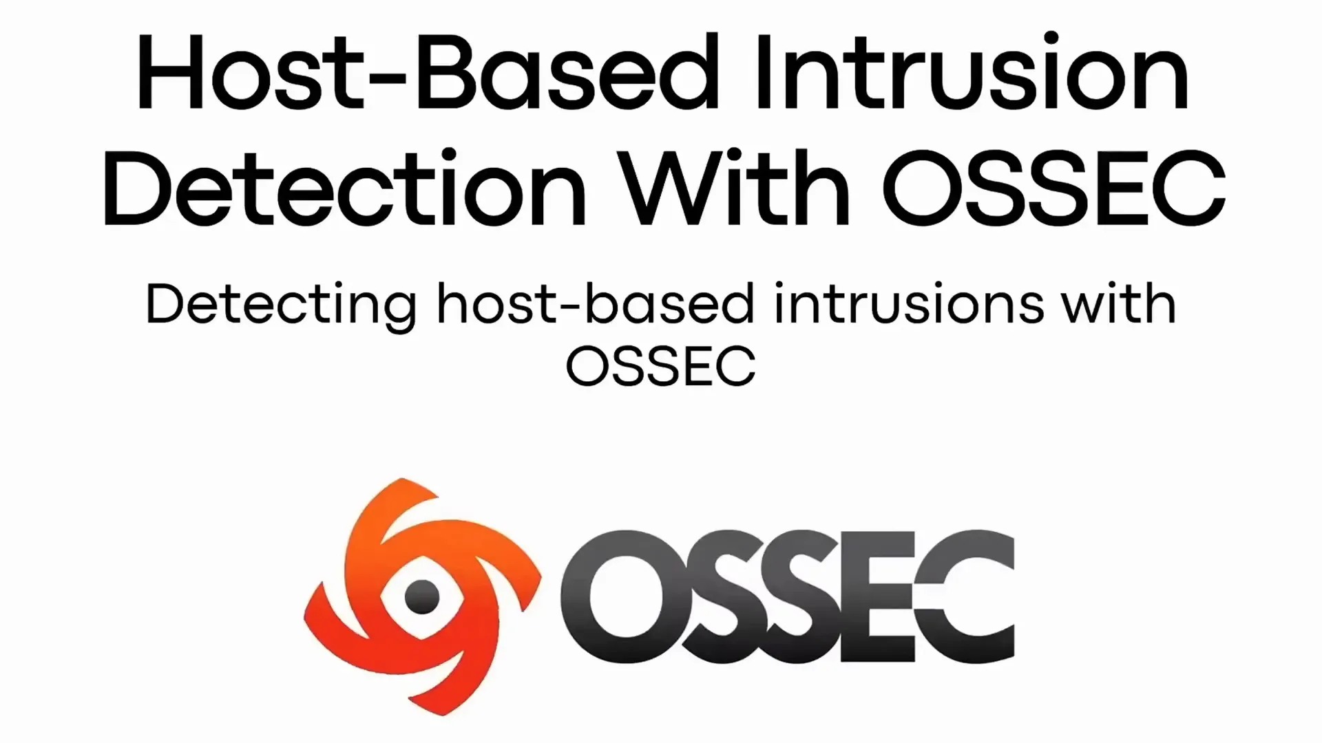 Host-Based Intrusion Detection System